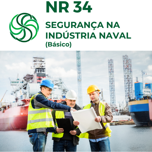 NR 34 – Segurança na Indústria Naval (Básico)